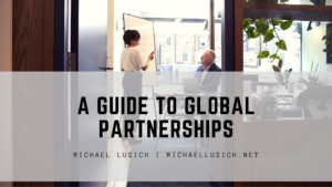A Guide To Global Partnerships