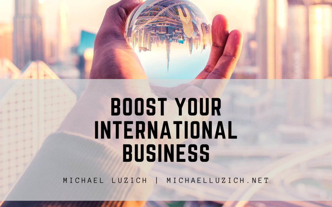 Boost Your International Business