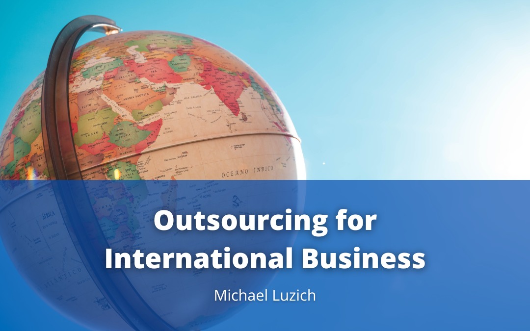 Outsourcing for International Business